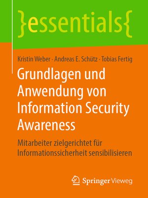 cover image of Grundlagen und Anwendung von Information Security Awareness